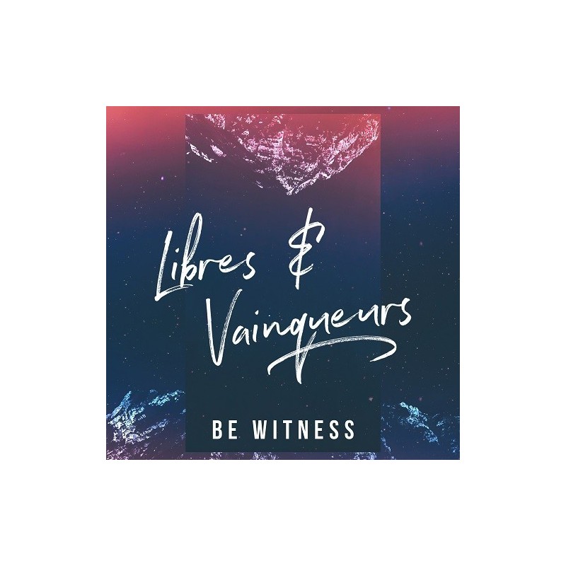 BE WITNESS